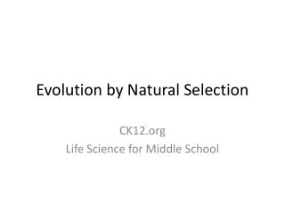 Evolution by Natural Selection