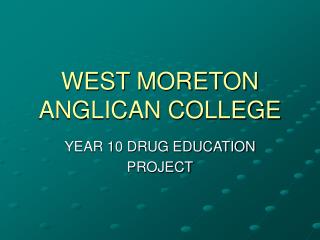 WEST MORETON ANGLICAN COLLEGE