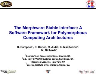 The Morphware Stable Interface: A Software Framework for Polymorphous Computing Architectures