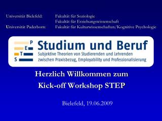 Herzlich Willkommen zum Kick-off Workshop STEP
