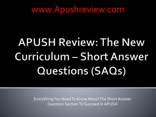 APUSH Review: The New Curriculum – Short Answer Questions (SAQs)