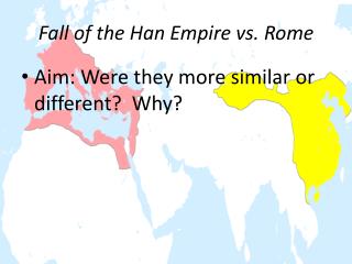 Fall of the Han Empire vs. Rome