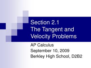 Section 2.1 The Tangent and Velocity Problems