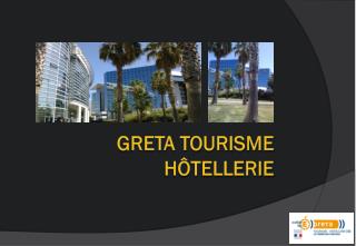 GRETA Tourisme Hôtellerie