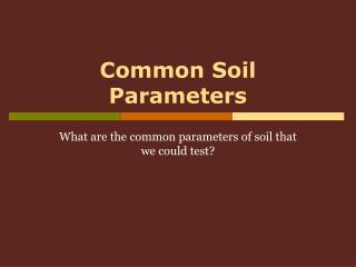 Common Soil Parameters