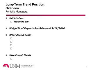 Long-Term Trend Position: Overview Portfolio Managers: