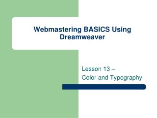 Webmastering BASICS Using Dreamweaver