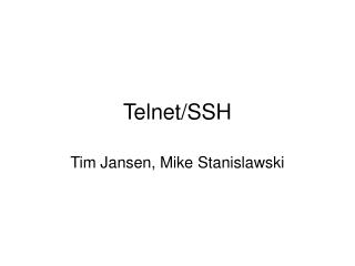 Telnet/SSH