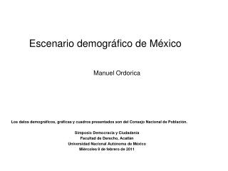 Escenario demográfico de México Manuel Ordorica