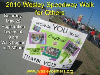 2010 Wesley Speedway Walk for Others
