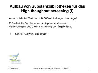 Aufbau von Substanzbibliotheken für das High thoughput screening (I)