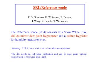SRL/Reference sonde P. Di Girolamo, D. Whiteman, B. Demoz, J. Wang, K. Beierle, T. Weckwerth