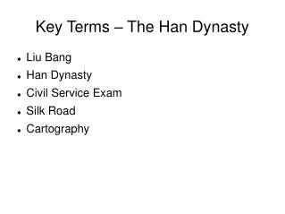 Key Terms – The Han Dynasty