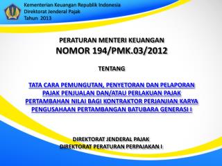 DIREKTORAT JENDERAL PAJAK DIREKTORAT PERATURAN PERPAJAKAN I