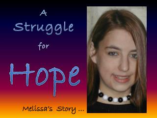 A Struggle for Hope