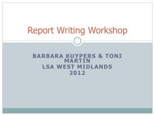 Report Writing Workshop