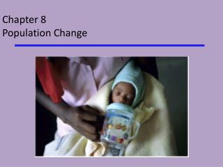 Chapter 8 Population Change