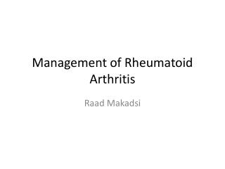 Management of Rheumatoid Arthritis