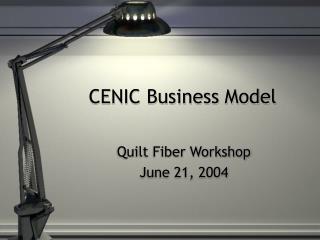 CENIC Business Model