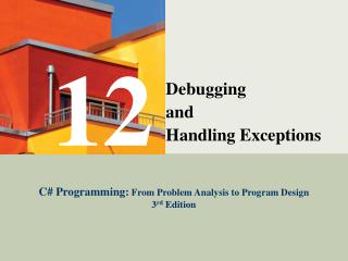 Debugging and Handling Exceptions