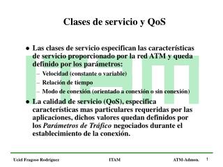 Clases de servicio y QoS