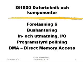 IS1500 Datorteknik och komponenter