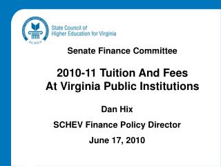 Senate Finance Committee 2010-11 Tuition And Fees At Virginia Public Institutions