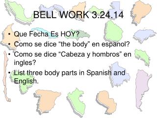BELL WORK 3.24.14