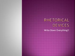 Rhetorical Devices