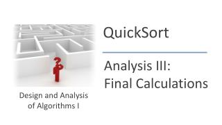 Analysis III : Final Calculations