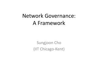 Network Governance: A Framework