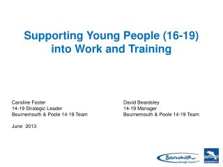 Supporting Young People (16-19) into Work and Training