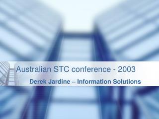 Australian STC conference - 2003