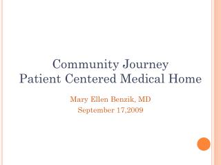 Community Journey Patient Centered Medical Home
