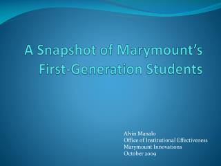 A Snapshot of Marymount’s First-Generation Students