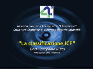 Azienda Sanitaria Locale n° 4 “Chiavarese” Struttura Semplice di Neuropsichiatria Infantile