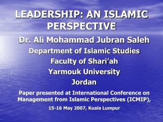 LEADERSHIP: AN ISLAMIC PERSPECTIVE