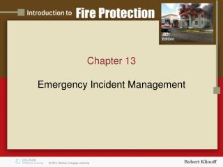 Chapter 13 Emergency Incident Management