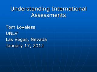 Understanding International Assessments