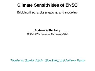 Climate Sensitivities of ENSO Bridging theory, observations, and modeling