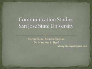 Communication Studies San Jose State University