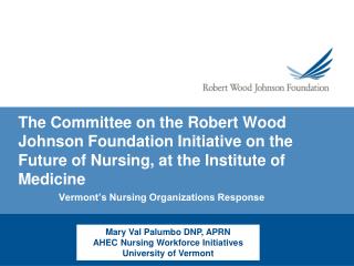 Vermont’s Nursing Organizations Response