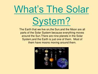 What’s The Solar System?