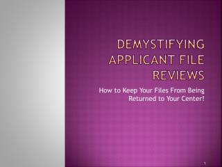 Demystifying Applicant File Reviews