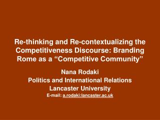 Nana Rodaki Politics and International Relations Lancaster University