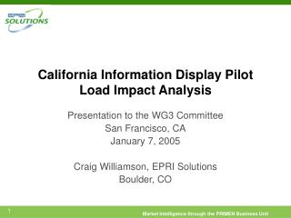California Information Display Pilot Load Impact Analysis