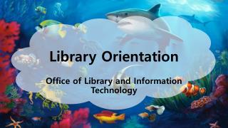 Library Orientation