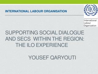 INTERNATIONAL LABOUR ORGANISATION