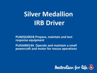 Silver Medallion IRB Driver