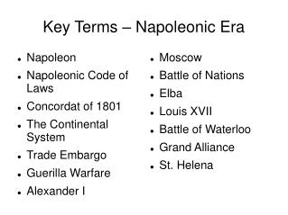 Key Terms – Napoleonic Era